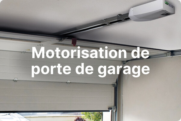 Motorisation de porte de garage