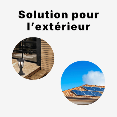 solution pour l'extérieur