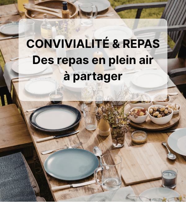 convivialit&eacute; et repas