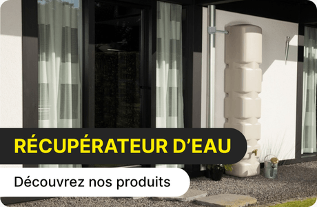 Récupérateur d'eau de pluie et accessoires
