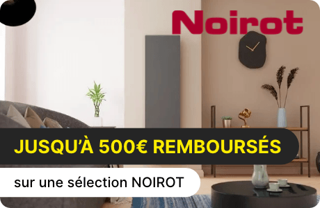 D&eacute;couvrez notre offre NOIROT : Jusqu'&agrave; 500&euro; rembours&eacute;s sur une s&eacute;lection de radiateurs &eacute;lectriques et de s&egrave;che-serviettes