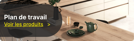 d&eacute;couvrez nos plans de travail