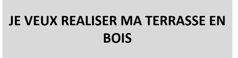 REALISER SA TERRASSE EN BOIS