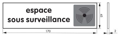 Plaque signalétique adhésive Espace sous surveillance 170 x 45 mm THIRARD