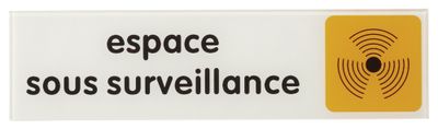Plaque signalétique adhésive Espace sous surveillance 170 x 45 mm THIRARD