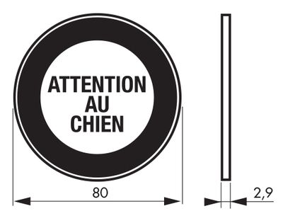 Plaque signalétique adhésive Attention au chien diamètre 80 mm THIRARD