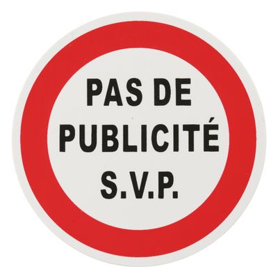 Plaque signalétique adhésive Pas de publicité diamètre 80 mm THIRARD