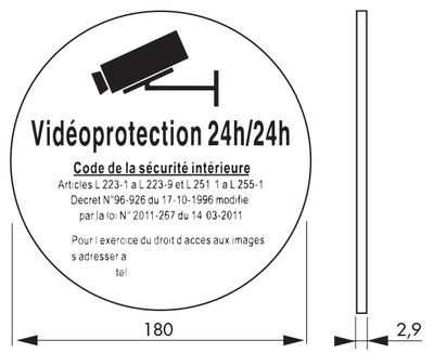 Plaque signalétique adhésive Vidéoprotection diamètre 180 mm THIRARD