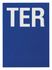 Plaque signalétique lettre Ter adhésive  65 x 90 mm fond bleu THIRARD