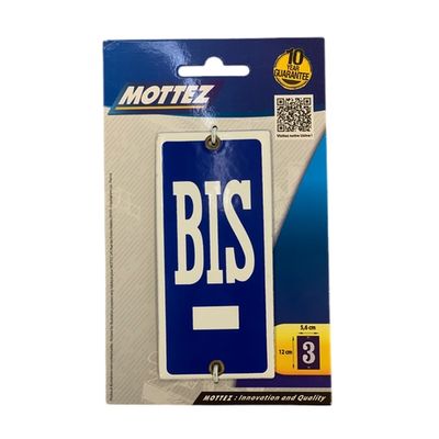 Numéro de maison Bis MOTTEZ