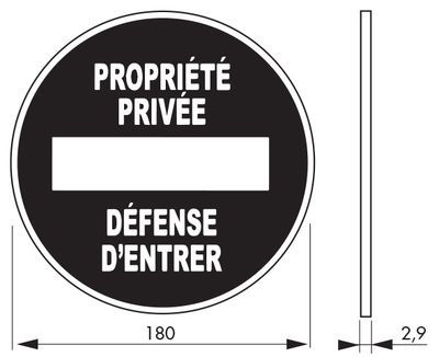 Plaque signalétique adhésive Propriété privée diamètre 180 mm THIRARD