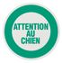 Plaque signalétique adhésive Attention au chien diamètre 80 mm THIRARD
