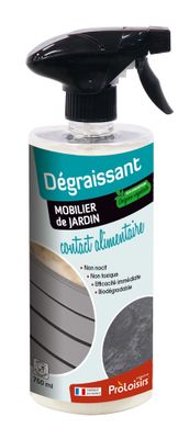 Dégraissant pour mobilier de jardin spécial contact alimentaire 750ml PROLOISIRS